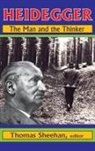 Thomas Sheehan, Thomas Sheehan, Sheehan Thomas - Heidegger