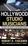 Robert R Faulkner, Robert R. Faulkner, Faulkner Robert R. - Hollywood Studio Musicians