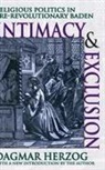 Dagmar Herzog, Dagmar (Graduate Center Herzog, Dagmar Herzog, Herzog Dagmar - Intimacy and Exclusion