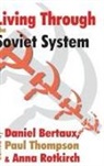 Leo Lowenthal, Leo Thompson Lowenthal, Lowenthal Leo, Paul Thompson - Living Through the Soviet System