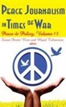 Majid Tehranian, Majid Tehranian, Tehranian Majid - Peace Journalism in Times of War