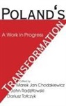 Marek Jan Radzilowski Chodakiewicz, Bjorn Kurten, Marek Jan Chodakiewicz, John Radzilowski, Dariusz Tolczyk - Poland''s Transformation