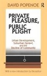 Hans Kummer, Hans Popenoe Kummer, Kummer Hans, David Popenoe - Private Pleasure, Public Plight