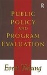 Evert Vedung - Public Policy and Program Evaluation