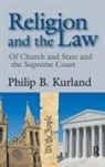 Elizabeth Eddy, Elizabeth Kurland Eddy, Philip Kurland, Kurland Philip - Religion and the Law