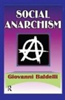 Giovanni Baldelli, Baldelli Giovanni, Margaret C Simms, Margaret C. Simms, Margaret C. Baldelli Simms - Social Anarchism
