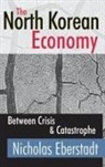 Catherine Cavanaugh, Catherine Eberstadt Cavanaugh, Cavanaugh Catherine, Nicholas Eberstadt - North Korean Economy