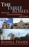 Russell Fraser, Francis R Nicosia, Francis R. Nicosia, Francis R. Fraser Nicosia - Three Romes