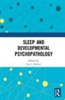 Lisa J. (National Jewish Health Meltzer, Lisa J. (National Jewish Medical and Rese Meltzer, Lisa J. Meltzer, Meltzer Lisa J. - Sleep and Developmental Psychopathology
