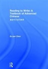 Zu-Yan Chen - Reading to Write: A Textbook of Advanced Chinese