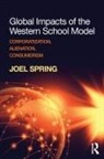 Joel Spring, Joel (Queens College Cuny Spring - Global Impacts of the Western School Model