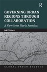 Joel Thibert, Joël Thibert - Governing Urban Regions Through Collaboration
