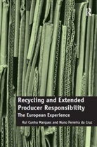 Nuno Ferreira da Cruz, Rui Cunha Marques, Rui Cunha Cruz Marques, Marques Rui Cunha - Recycling and Extended Producer Responsibility
