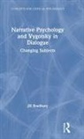 Jill Bradbury, Bradbury Jill - Narrative Psychology and Vygotsky in Dialogue