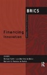 Michael De Melo Kahn, Marcelo G. Pessoa De Matos, de Matos Marcelo G. Pessoa, Luiz Martins De Melo, de Melo Luiz Martins, Michael Kahn - Financing Innovation
