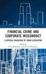 Chris Monaghan Monaghan, Chris Monaghan, Nicola Monaghan, Monaghan Chris, Monaghan Nicola - Financial Crime and Corporate Misconduct