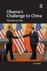 Chi Wang, Wang Chi - Obama''s Challenge to China
