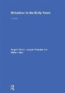 Jacquie Cousins, Cousins Jacquie, Angela Glenn, Angela (Early Years Consultant Glenn, Glenn Angela, Alicia Helps... - Behaviour in the Early Years