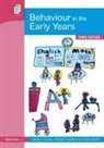 Jacquie Cousins, Cousins Jacquie, Angela Glenn, Angela (Early Years Consultant Glenn, Glenn Angela, Alicia Helps... - Behaviour in the Early Years
