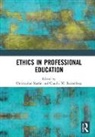 Christopher Ruitenberg Martin, Christopher Martin, Claudia W. Ruitenberg, Ruitenberg Claudia W. - Ethics in Professional Education