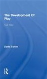 David Cohen, David (Writer Cohen - Development of Play