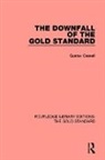 Gustav Cassel, Cassel Gustav, Gustav Kassel - Downfall of the Gold Standard