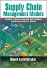 Hamed Fazlollahtabar, Fazlollahtabar Hamed - Supply Chain Management Models