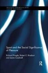 Jayne Caudwell, Richard Pringle, Richard (Monash University Pringle, Robert E Rinehart, Robert E. Rinehart - Sport and the Social Significance of Pleasure