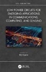 Fei Yuan, Fei (Ryerson University Yuan, Fei Yuan - Low Power Circuits for Emerging Applications in Communications,