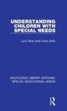 Lorna Selfe, Lynn Stow, Lynn Selfe Stow - Understanding Children With Special Needs