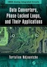 Tertulien Ndjountche, Ndjountche Tertulien - Data Converters, Phase-Locked Loops, and Their Applications