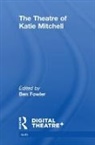 Benjamin Fowler, Benjamin Fowler, Fowler Benjamin - Theatre of Katie Mitchell