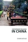 Shawn Arthur, Arthur Shawn - Contemporary Religions in China