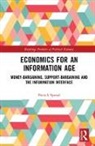 Patrick Spread, Patrick (Oxford University Spread, Spread Patrick - Economics for an Information Age