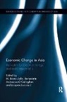 M. Bruna (University Ca''''foscari Zolin, M. Bruna Andreosso-O''''callaghan Zolin, Bernadette Andreosso-O'Callaghan, Jacques Jaussaud, Jaussaud Jacques, M. Bruna Zolin... - Economic Change in Asia