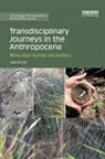 Kate Wright, Kate (University of Edinburgh Wright, Kate (University of New England Wright - Transdisciplinary Journeys in the Anthropocene