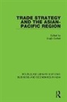 Hugh Corbet, Hugh Corbet, Corbet Hugh - Trade Strategy and the Asian-Pacific Region