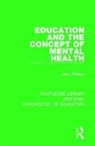John Wilson - Education and the Concept of Mental Health