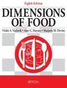 Amy Haynes, Haynes Amy, Vickie A. Vaclavik, Vaclavik Vickie A. - Dimensions of Food