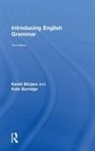Kersti Burridge Borjars, Kersti Börjars, Kate Burridge, Burridge Kate - Introducing English Grammar