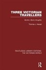 Thomas J Assad, Thomas J. Assad, Assad Thomas J. - Three Victorian Travellers
