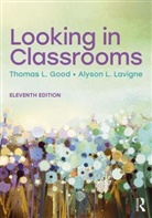 Thomas L. Good, Thomas L. Lavigne Good, Good Thomas L., Alyson L. Lavigne, Lavigne Alyson L. - Looking in Classrooms