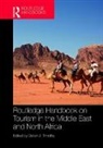 Dallen Timothy, Dallen (Arizona State University Timothy, Dallen Timothy, Timothy Dallen - Routledge Handbook on Tourism in the Middle East and North Africa