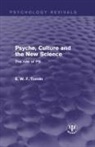 E W F Tomlin, E. W. F. Tomlin, Tomlin E. W. F. - Psyche, Culture and the New Science