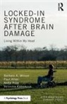 Paul Allen, Veronika Kubickova, Anita Rose, Barbara Wilson, Barbara Allen Wilson - Locked-In Syndrome After Brain Damage