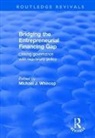 Michael J. Whincop, Michael J. Whincop, Whincop Michael J. - Bridging the Entrepreneurial Financing Gap