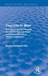Martine Rothblatt, Rothblatt Martine - Your Life Or Mine