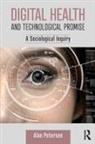 Alan Petersen, Petersen Alan - Digital Health and Technological Promise