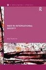 Lacy Pejcinovic, Lacy (National Security College Pejcinovic, Pejcinovic Lacy - War in International Society