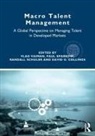 Vlad (California Lutheran University Vaiman, Vlad Sparrow Vaiman, David G Collings, David G. Collings, Collings David G., Randall Schuler... - Macro Talent Management